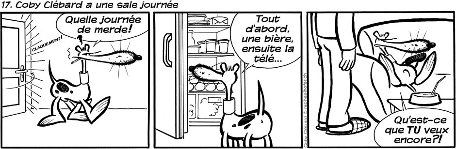 17. Coby Clébard a une sale journée