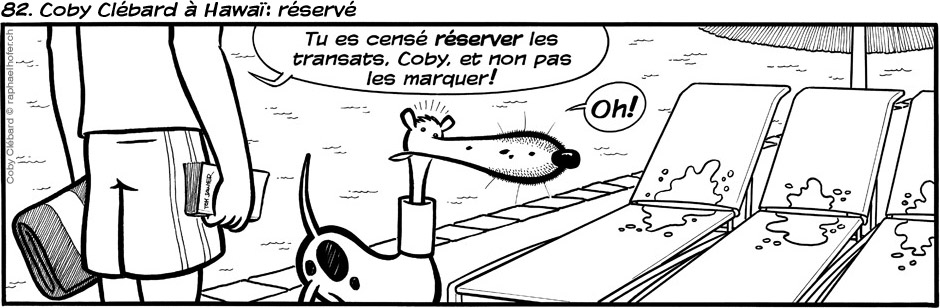 82. Coby Clébard à Hawaï: réservé