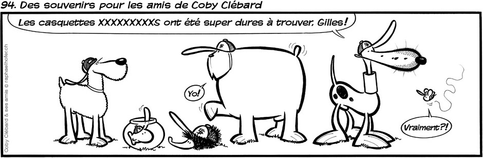 94. Des souvenirs pour les amis de Coby Clébard