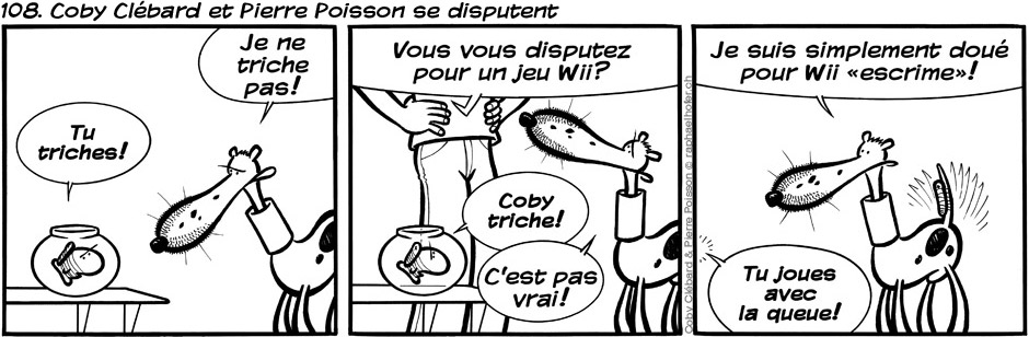 108. Coby Clébard et Pierre Poisson se disputent