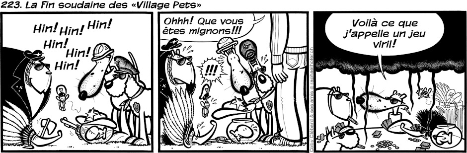 223. La fin soudaine des «Village Pets»