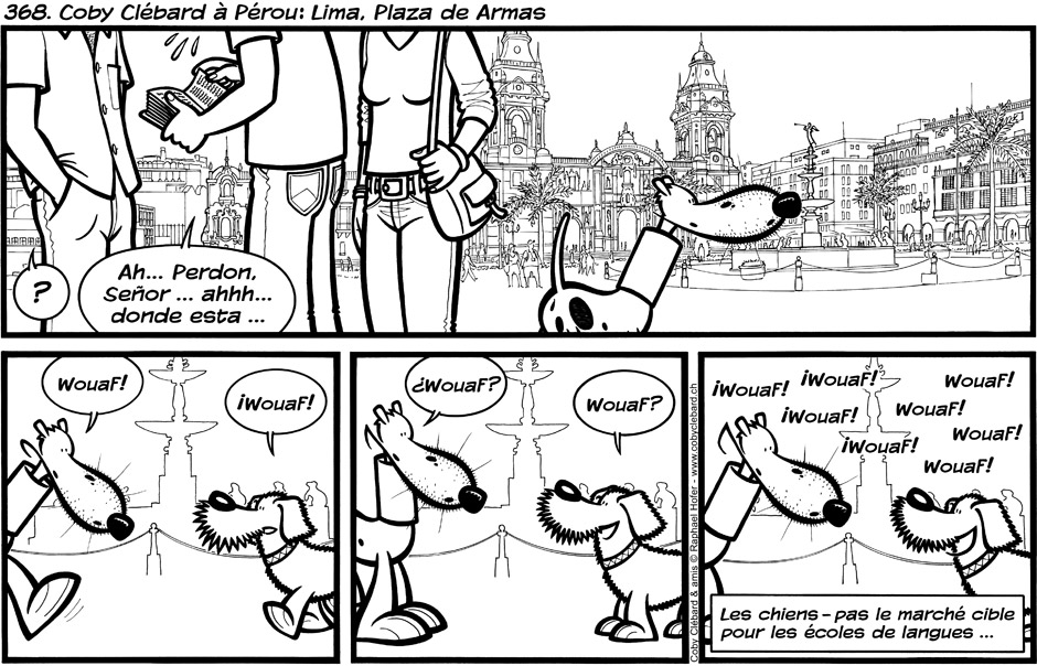 368. Coby Clébard à Pérou : Lima, Plaza de Armas